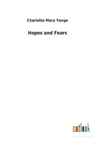 Cover of Hopes and Fears