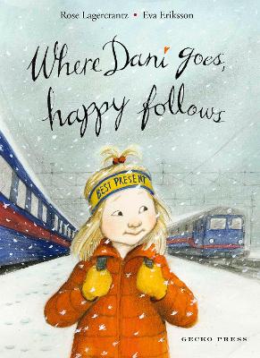 Book cover for Where Dani Goes, Happy Follows