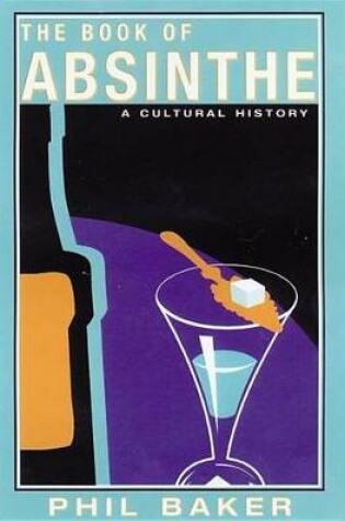 Cover of The Book of Absinthe