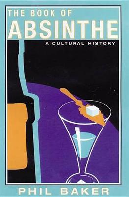 Book cover for The Book of Absinthe