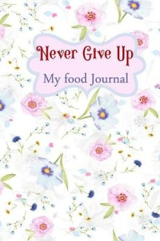 Cover of Niver Give Up