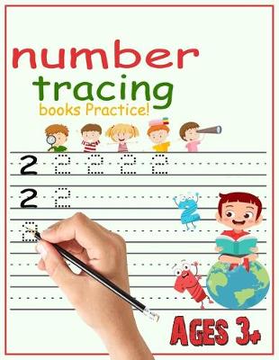 Cover of Number Tracing book craft trace workbooks for kids ages 3+