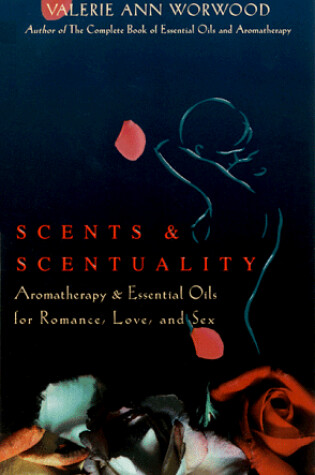 Cover of Scents & Sexuality