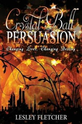 Cover of Crystal Ball Persuasion