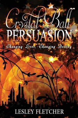 Book cover for Crystal Ball Persuasion