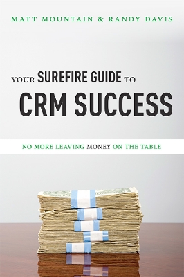 Book cover for Your Surefire Guide To CRM Success