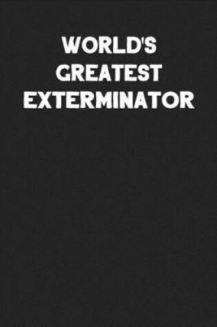 Cover of World's Greatest Exterminator