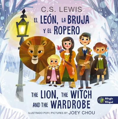 Book cover for The Lion, the Witch, and the Wardrobe/ El león, la bruja y el ropero, Bilingual Board Book