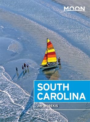 Book cover for Moon South Carolina (Sixth Edition)