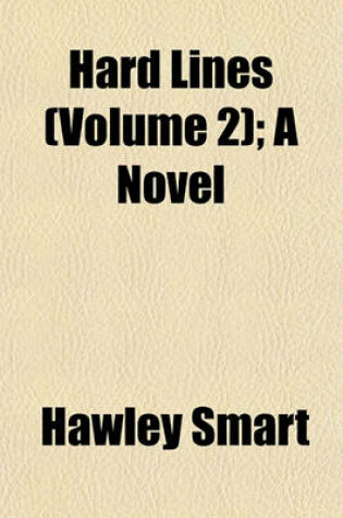 Cover of Hard Lines (Volume 2); A Novel