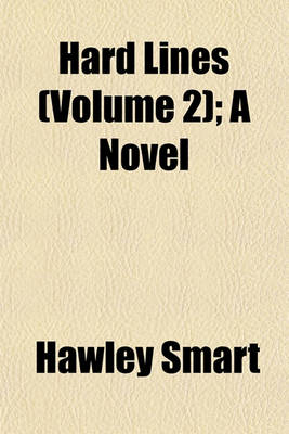 Book cover for Hard Lines (Volume 2); A Novel