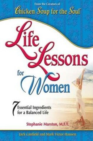 Cover of Chicken Soup's Life Lessons for Women