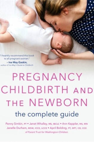 Cover of Pregnancy, Childbirth, and the Newborn (New edition)