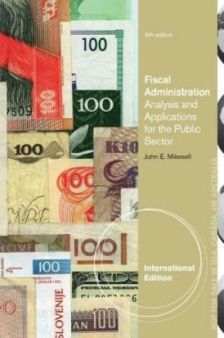 Cover of Fiscal Administration, International Edition