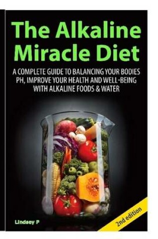 Cover of The Alkaline Miracle Diet