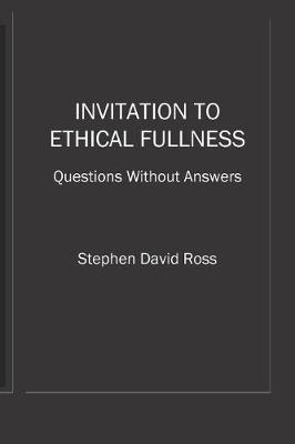 Book cover for Invitation to Ethical Fullness