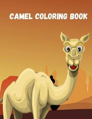 Book cover for Camel Coloring Book