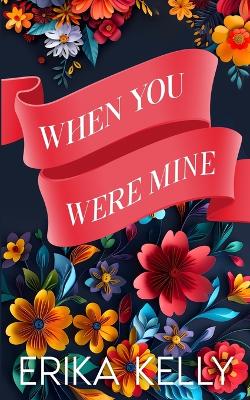 Cover of When You Were Mine (Alternate Special Edition Cover)