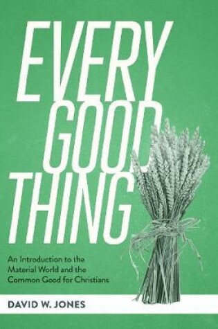 Cover of Every Good Thing