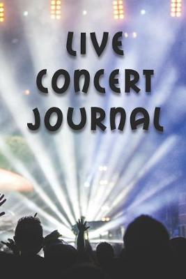 Book cover for Live Concert Journal