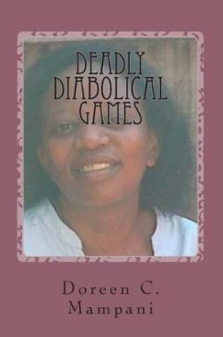 Cover of Deadly Diabolical Games