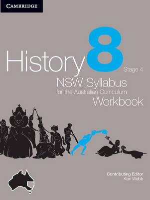 Book cover for History NSW Syllabus for the Australian Curriculum Year 8 Stage 4 Workbook Workbook