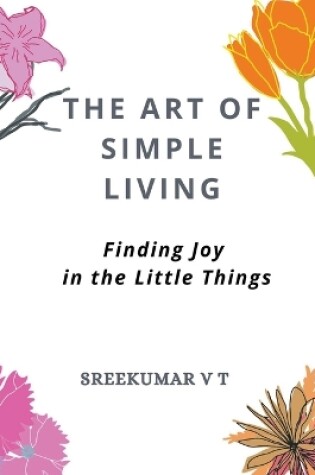 Cover of The Art of Simple Living