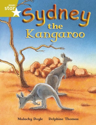 Book cover for Rigby Star Independent Gold Reader 4 Sydney the Kangaroo