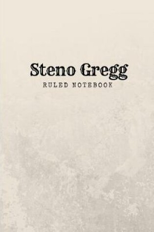 Cover of Steno Gregg Ruled Notebook