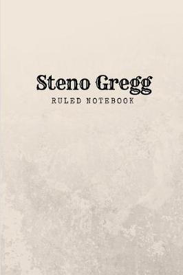 Book cover for Steno Gregg Ruled Notebook