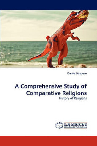 Cover of A Comprehensive Study of Comparative Religions