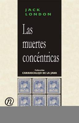 Book cover for Las Muertes Concntricas