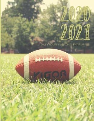 Book cover for Daily Planner 2020-2021 Football 15 Months Gratitude Hourly Appointment Calendar