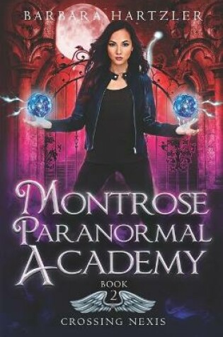 Cover of Montrose Paranormal Academy, Book 2