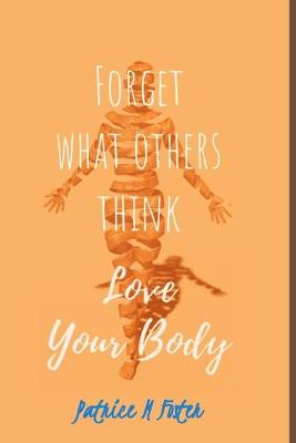 Book cover for Forget What Others think