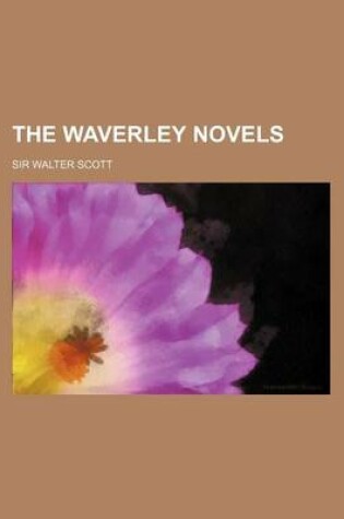 Cover of The Waverley Novels (Volume 29)