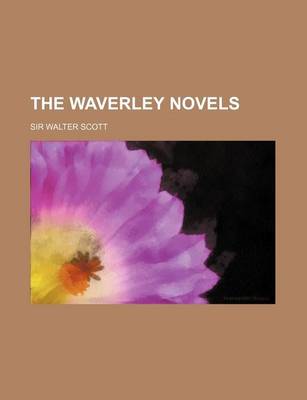 Book cover for The Waverley Novels (Volume 29)