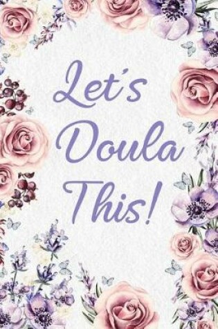 Cover of Let's Doula This!