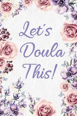 Book cover for Let's Doula This!