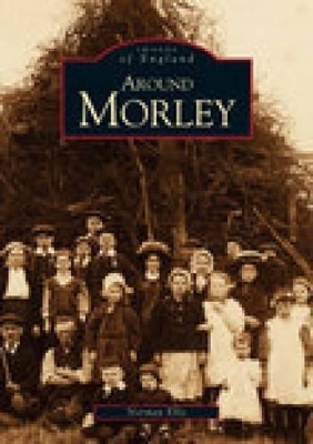 Book cover for Around Morley