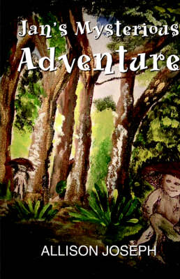 Book cover for Jan's Mysterious Adventure