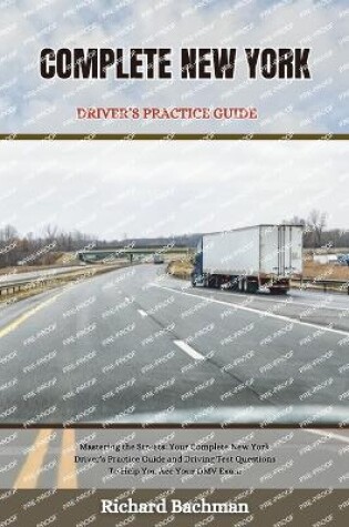 Cover of Complete New York Driver's Practice Guide