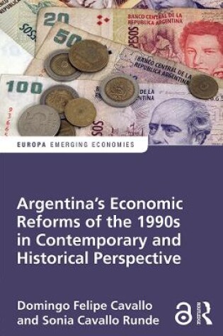 Cover of Argentina's Economic Reforms of the 1990s in Contemporary and Historical Perspective