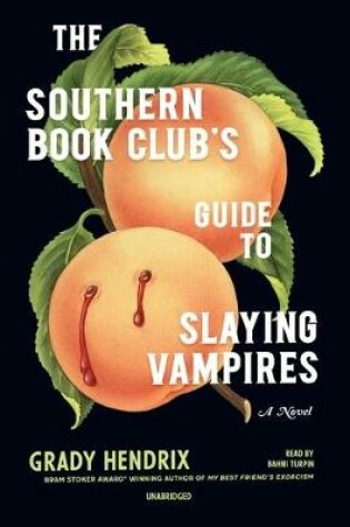 Cover of The Southern Book Club's Guide to Slaying Vampires