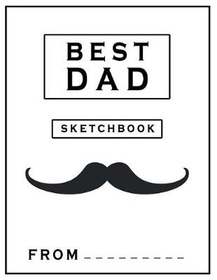 Book cover for Best Dad Sketchbook