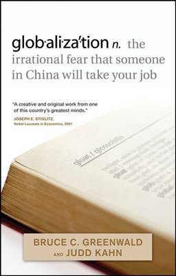 Book cover for Globalization n. the Irrational Fear That Someone in China Will Take Your Job