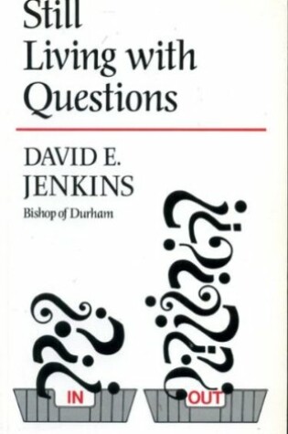 Cover of Still Living with Questions