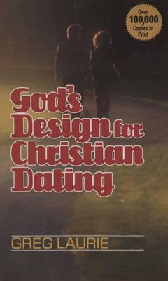 Book cover for God'S Design/Christian Datng Laurie Greg
