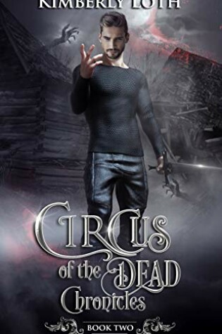 Cover of Circus of the Dead Chronicles, Book 2