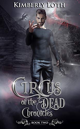 Book cover for Circus of the Dead Chronicles, Book 2